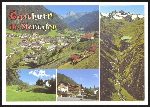 Gaschurn : im Montafon : [Gaschurn im Montafon, Kapelle Maria Schnee, Silvretta-Hochalpenstrasse, Vorarlberg, Österreich ...]