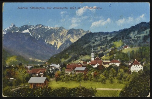 Schruns (Montafon) mit Zimbaspitze 2645 m. (Vorarlberg.)