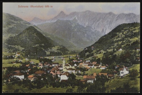 Schruns (Montafon) 686 m : [Postkarte ...]