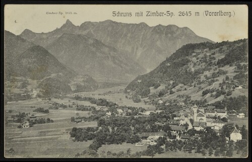 Schruns mit Zimber-Sp. 2645 m (Vorarlberg) : Zimber-Sp. 2645 m. : [Correspondenz-Karte ...]