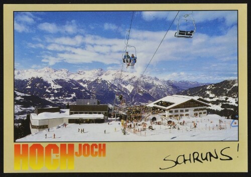 Schruns : Hochjoch : [Wintersport - Freizeit - Erlebnis in Schruns - Schigebiet Hochjoch 1900 m im Montafon, Vorarlberg - Austria ...]