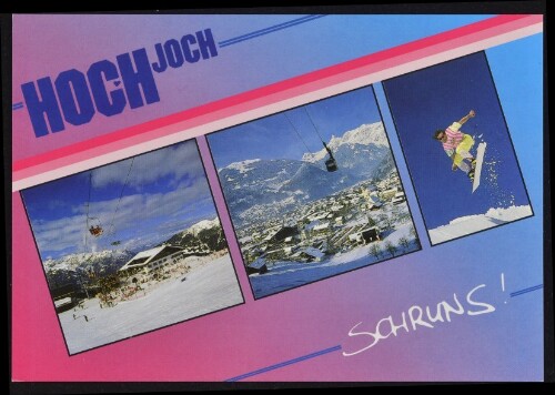 Hochjoch Schruns! : [Wintersport - Freizeit - Erlebnis in Schruns im Montafon, Schigebiet Hochjoch 1900 m, Vorarlberg - Austria ...]