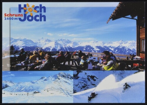 Schruns Hoch : Joch 2400 m : [Schigebiet Hochjoch-Zamang im Montafon, Vorarlberg, Österreich ...]