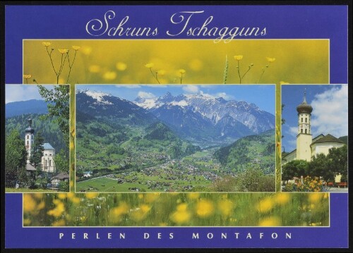Schruns Tschagguns : Perlen des Montafon : [Schruns Tschagguns Perlen des Montafon Tourismusbüro Infotelefon: 0043/(0)5556/72166-0 ...]