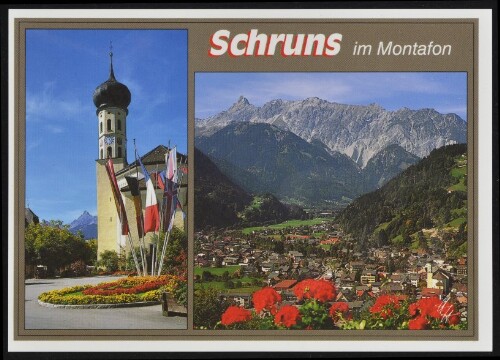 Schruns im Montafon : [Schruns im Montafon gegen Zimba, 2643 m Vorarlberg, Österreich ...]