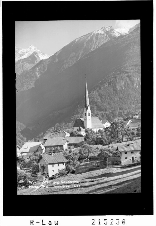 Wenns 797 m gegen Kaunergrat Pitztal / Tirol
