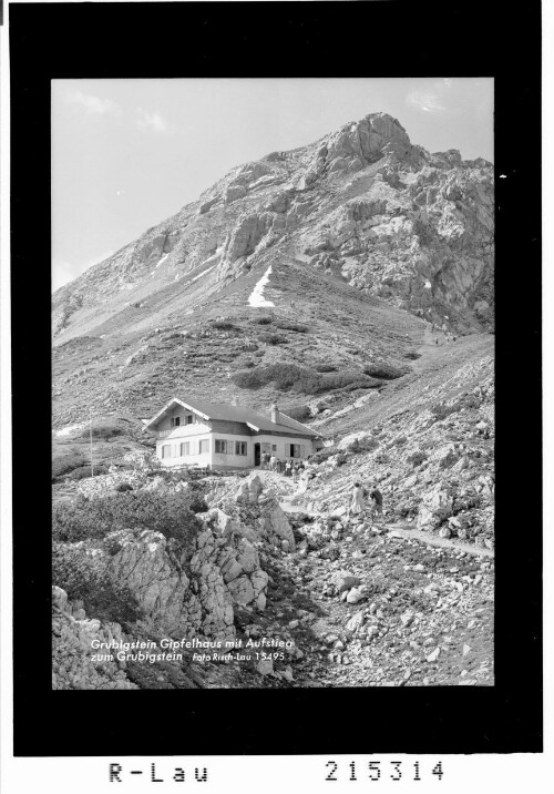 Grubigstein Gipfelhaus mit Aufstieg zum Grubigstein : [Grubigsteinhütte ob Lermoos mit Blick zum Grubigstein]