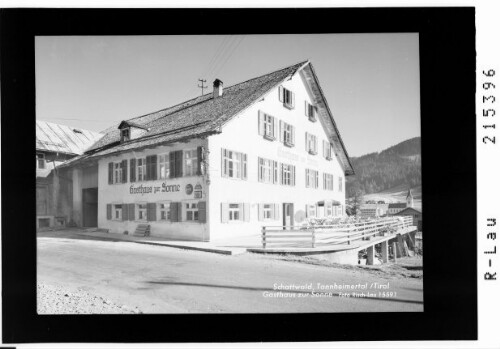 Schattwald, Tannheimertal / Tirol Gasthaus zur Sonne : [Gasthaus zur Sonne in Schattwald im Tannheimertal]