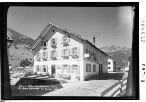 Zöblen 1088 m, Tannheimertal / Tirol, Gasthaus Alpenrose