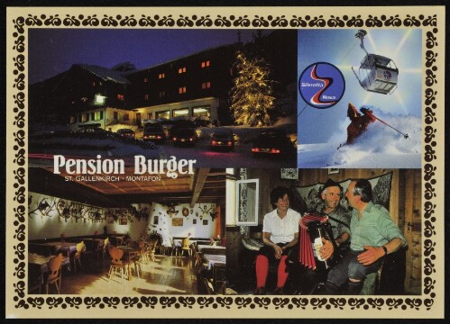 Pension Burger : St. Gallenkirch - Montafon ... : [Pension Burger, A-6791 St. Gallenkirch im Montafon Haus-Nr. 258, Telefon 05557/6261 Vorarlberg, Österreich ...]