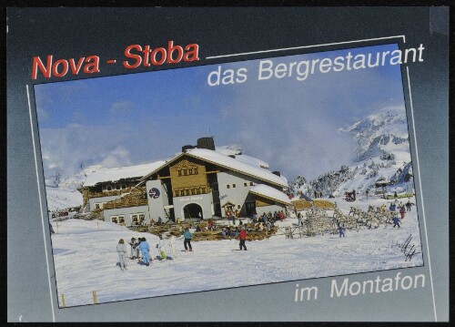 [St. Gallenkirch] Nova - Stoba das Bergrestaurant im Montafon : [Nova Stoba, 2010 m A-6791 St. Gallenkirch - Gaschurn, Telefon 05557/6300-0, Hochmontafon ...]