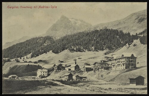 [St. Gallenkirch] Gargellen (Vorarlberg) mit Madrisa-Spitz : [Postkarte ...]