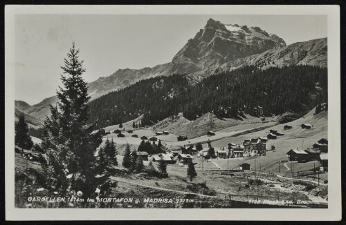 [St. Gallenkirch] Gargellen 1474 m im Montafon g. Madrisa 2772 m