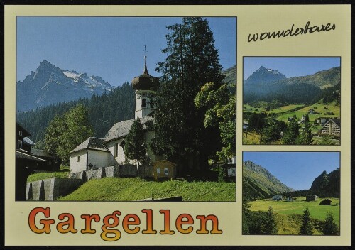 [St. Gallenkirch] Wunderbares : Gargellen : [Sommer - Freizeit - Erlebnis im schönen Gargellen im Montafon, Vorarlberg - Austria ...]