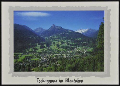 Tschagguns im Montafon : [Tschagguns im Montafon gegen Tschaggunser Mittagspitze und Drei Türme, 2828 m, Vorarlberg, Österreich ...]