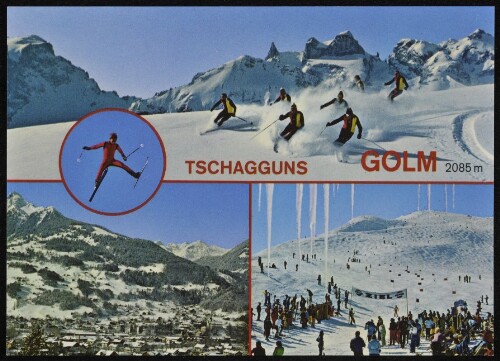 Tschagguns Golm 2085 m : [Tschagguns und Skigebiet Golm, 2124 m Montafon, Vorarlberg, Österreich ...]