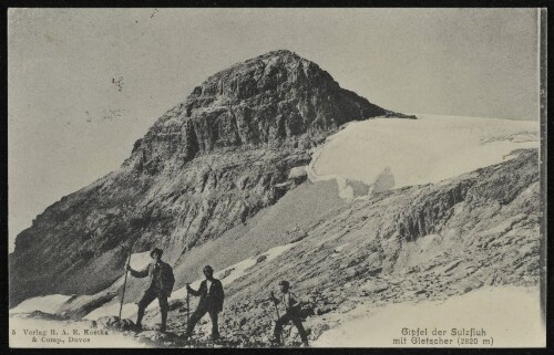 [Tschagguns] Gipfel der Sulzfluh : mit Gletscher (2820 m) : [Carte postale ...]
