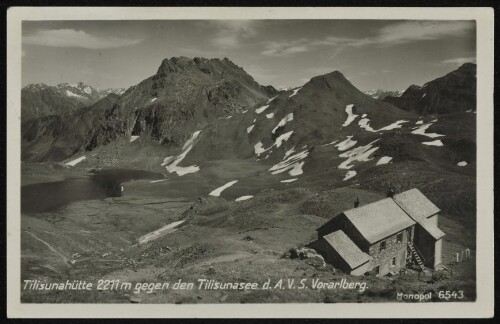 [Tschagguns] Tilisunahütte 2211 m gegen den Tilisunasee d. A. V. S. Vorarlberg