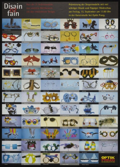 Disain ist fain : hier die 71 Brillenmodelle aus unserem Wettbewerb um das verrückteste Design : Optik Praeg - der Bregenzer Optiker