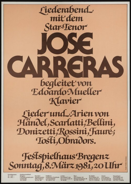 Liederabend mit dem Star-Tenor Jose Carreras : begleitet von Edoardo Mueller (Klavier) : Lieder und Arien von Händel, Scarlatti, Bellini, Donizetti, Rossini, Fauré, Tosti, Obradors