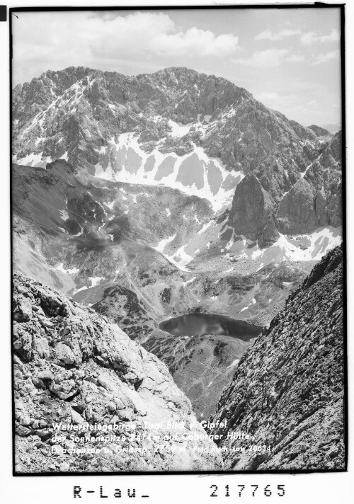 Wettersteingebirge - Tirol Blick vom Gipfel der Sonnenspitze 2414 m auf Coburger Hütte Drachensee und Griespitze 2759 m : [Blick von der Sonnenspitze zu den Giesspitzen / Mieminger Gebirge]