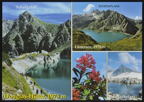 [Vandans] Douglas-Hütte, 1978 m : Lünersee, 1970 m : Schesaplana ... : [Douglass-Hütte, 1978 m und Lünersee Schesaplana, 2924 m, Brandnertal Vorarlberg, Österreich ...]