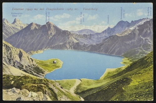 [Vandans] Lünersee (1943 m) mit Douglashütte (1969 m) Vorarlberg : Zimbaspitze (2645 m) : Schafgafall (2596 m) ... ;