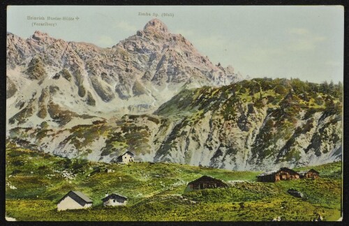 [Vandans] Heinrich Hueter-Hütte : (Vorarlberg) : Zimba Sp. (2645)