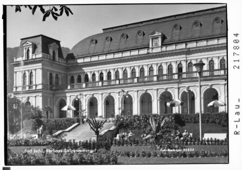 [Kurhaus in Bad Ischl im Salzkammergut / Oberösterreich]