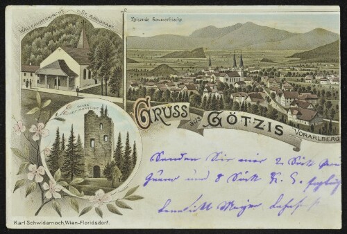 Gruss aus Götzis Vorarlberg : Wallfahrtskirche St. Arbogast : Ruine Neu-Montfort ... : [Correspondenz-Karte An ... in ...]