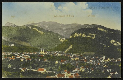 Götzis, Vorarlberg : Kapf : hohe Kugel (1643 m) : Zworms : [Korrespondenzkarte ...]