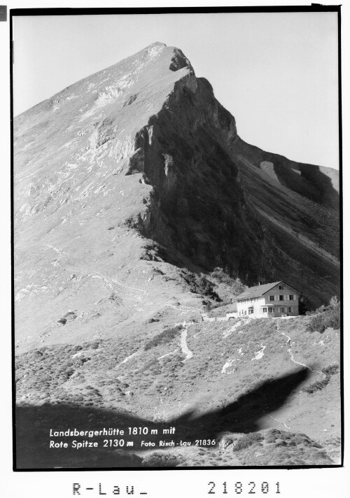 Landsbergerhütte 1810 m mit Rote Spitze 2130 m
