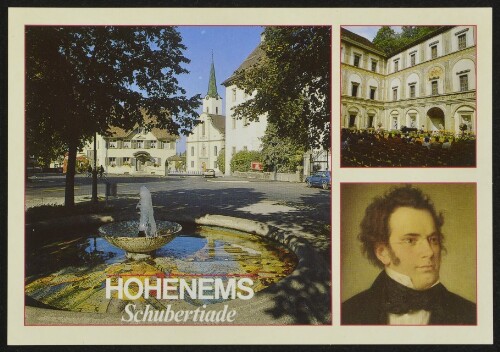 Hohenems : Schubertiade : [Sommer - Freizeit - Erlebnis im schönen Hohenems Vorarlberg - Austria ...]