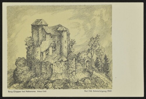 Burg Glopper bei Hohenems Erbaut 1343 : [Postkarte ...]