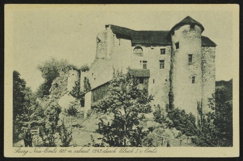 [Hohenems] Burg Neu-Embs 688 m. erbaut 1343 durch Ulrich I. v. Embs
