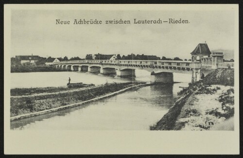 Neue Achbrücke zwischen Lauterach - Rieden