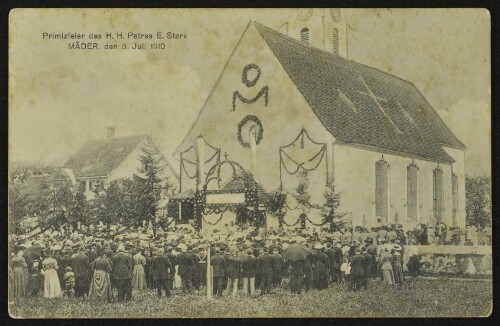 Primizfeier des H. H. Patres E. Stark Mäder, den 3. Juli 1910