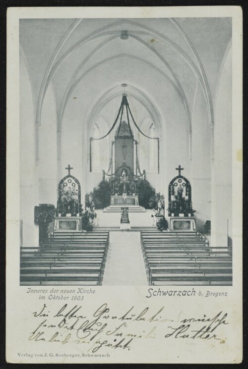 Schwarzach b. Bregenz : Jnneres der neuen Kirche im Oktober 1903 : [Correspondenz-Karte ...]