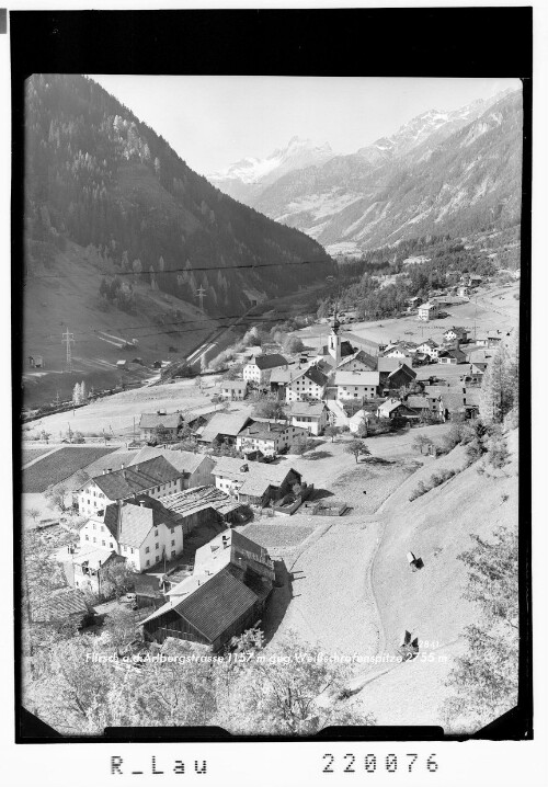 Flirsch an der Arlbergstrasse 1157 m gegen Weißschrofenspitze 2755 m
