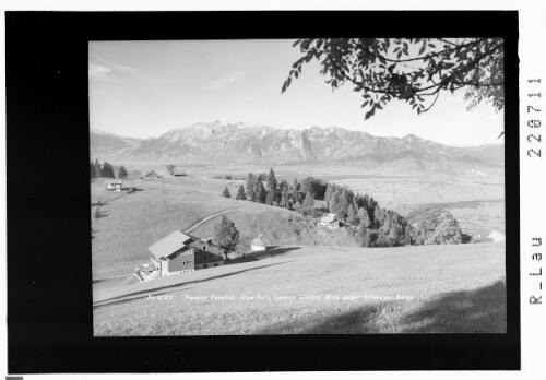 Pension Peterhof / Alpe Furx / Laterns 1200 m : [Gasthaus Peterhof auf Furx / Zwischenwasser gegen Alpsteingruppe mit Altmann und Säntis]