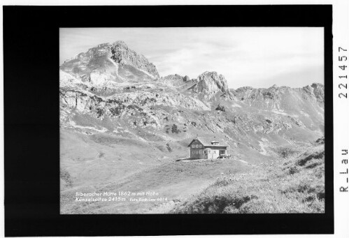 Biberacher Hütte 1862 mit Hohe Künzelspitze