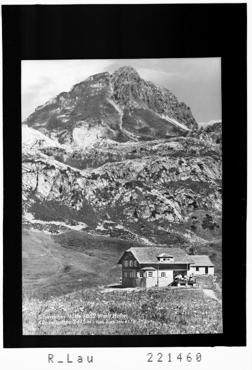 Biberacher Hütte 1862 m mit Hohe Künzelspitze 2415 m