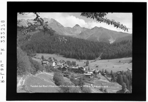Fendels bei Ried im Oberinntal in Tirol mit Karlspitze 2918 m