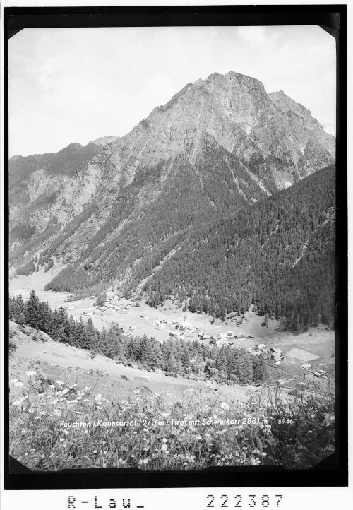 Feuchten im Kaunsertal 1273 m in Tirol mit Schweikert 2881 m : [Feichten im Kaunertal mit Schweikert]