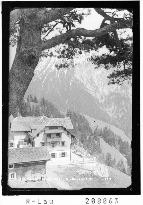 Alpengasthaus Muttersberg bei Bludenz 1312 m