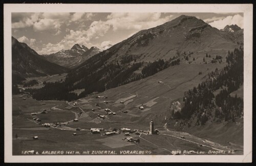 Lech a. Arlberg 1447 m. mit Zugertal, Vorarlberg