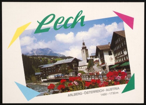 Lech Arlberg-Österreich-Austria 1450-1730m : [Lech 1450 - 1730 m / Arlberg mit Karhorn 2416 m ...]