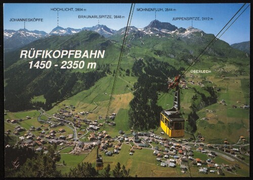 [Lech] Rüfikopfbahn : 1450 - 2350 m ... : [Lech am Arlberg mit Rüfikopfbahn, Vorarlberg, Österreich ...]