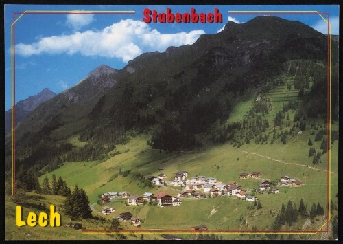 Lech : Stubenbach : [Lech am Arlberg, Ortsteil Stubenbach Vorarlberg, Österreich ...]