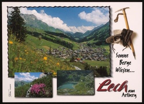 Sonne, Berge, Wiesen ... Lech am Arlberg : [Lech am Arlberg, 1450 m Auskunft: Verkehrsamt A-6764 Lech Tel.: (0) 5583 - 21610 ...]